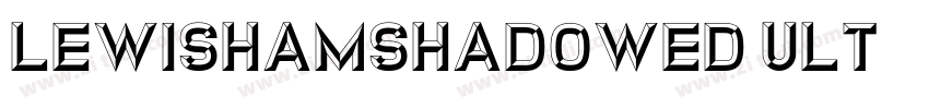 LewishamShadowed Ult字体转换